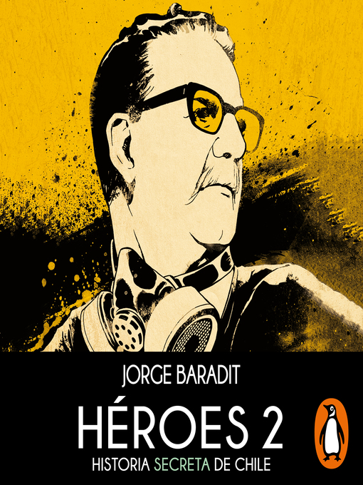 Title details for Héroes 2 by Jorge Marcos Baradit Morales - Available